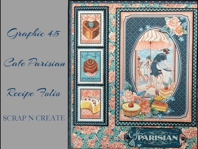 Mini Album Graphic 45- Cafe Parisian Recipe Folio- Panel 4 Mini Album Folio