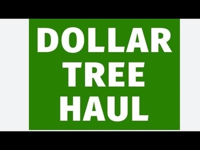 New Dollar Tree Haul - Awesome finds! #dollartree #haul #new