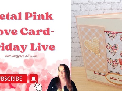 ???? Petal Pink Love Card