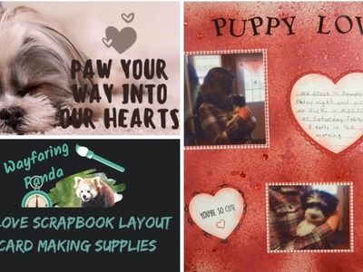 Puppy Love Scrapbook Layout with Cardmaking Supplies
