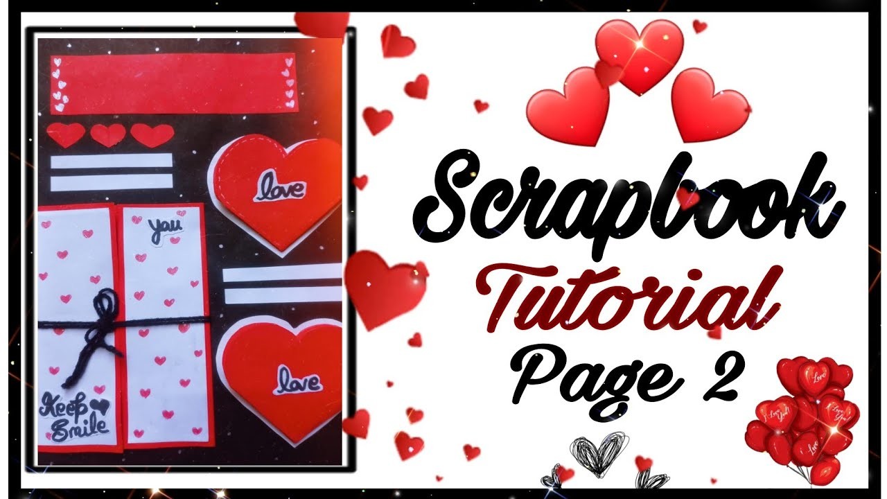 Scrapbook Tutorial✂️How to make page 2| Handmade | Valentine's Day card | Scrapbook making Gift idea