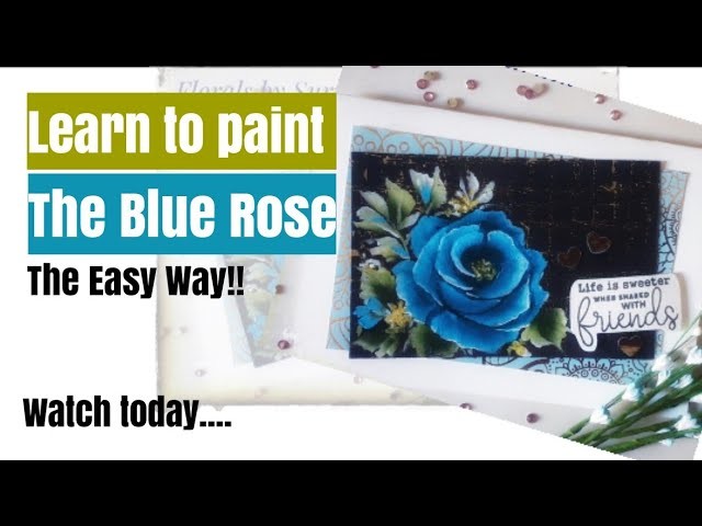 The Blue Rose Painting.Easy tutorial. Decorative stroke art