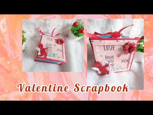 Valentine themed Scrapbook | Valentine's Day | Scrapbook Tutorial #valentinegift | Shaker top