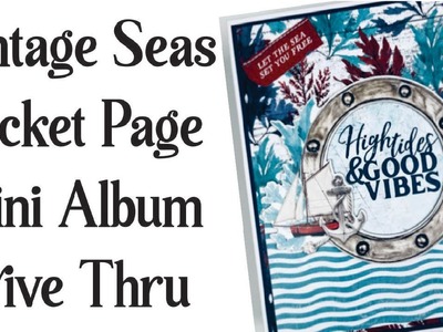 Vintage Seas Pocket Page Mini Album Drive Thru