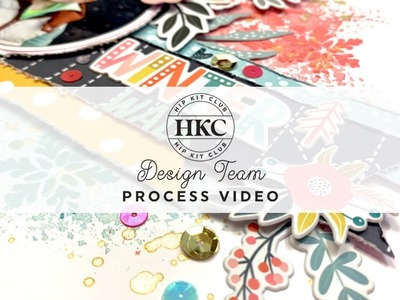 Winter Walk - Scrapbook Process Video #291 - Hip Kit Club - December 2022 Hip Kits