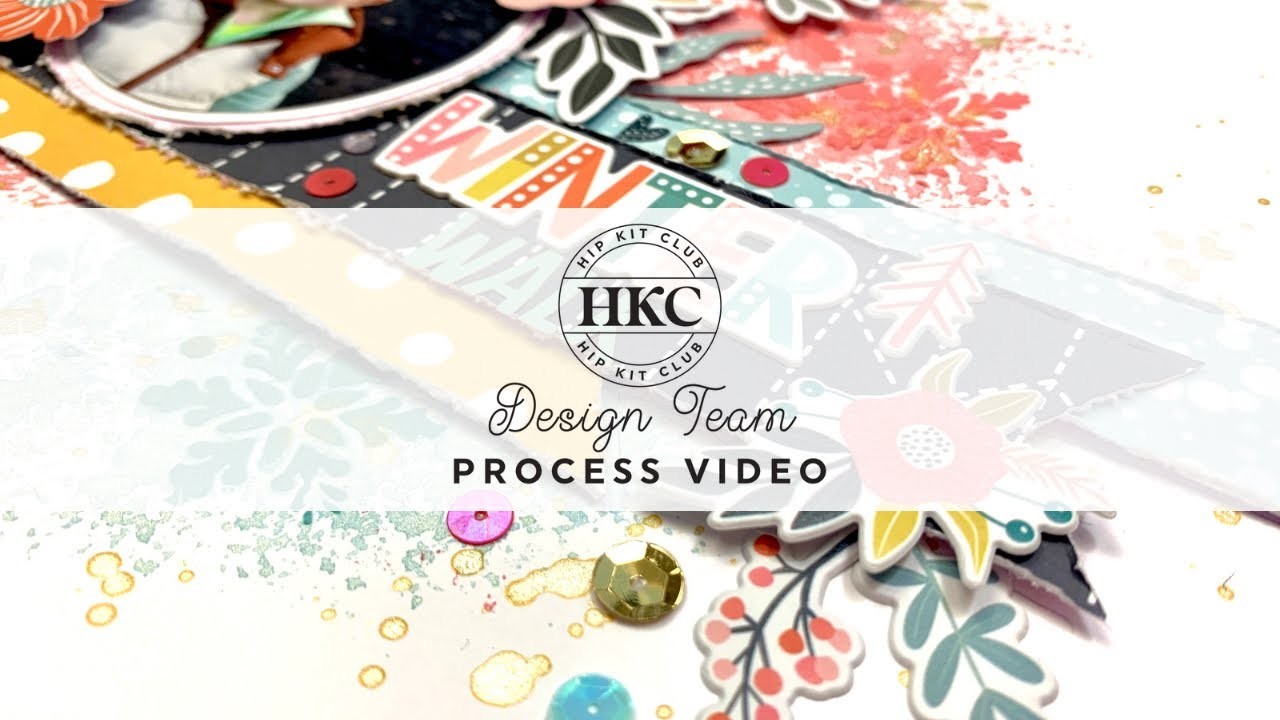 Winter Walk - Scrapbook Process Video #291 - Hip Kit Club - December 2022 Hip Kits