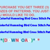 Colorful Humming Bird Cross Stitch Pattern***L@@K***Buyers Can Download Your Pattern As Soon As They Complete The Purchase