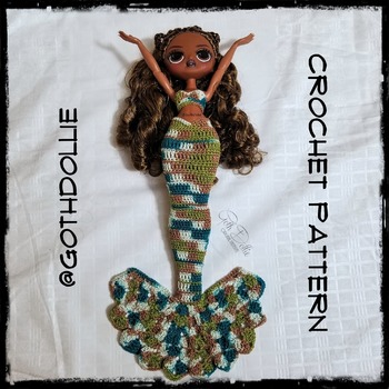 PATTERN: Lol Omg FIERCE Doll Mermaid Outfit Crochet Pattern by GothDollie