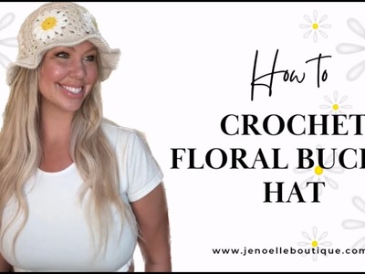 Crochet Bucket Hat Flower Pattern Tutorial