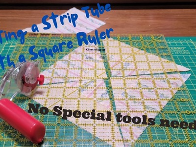 Cutting a Strip Tube using a Square ruler