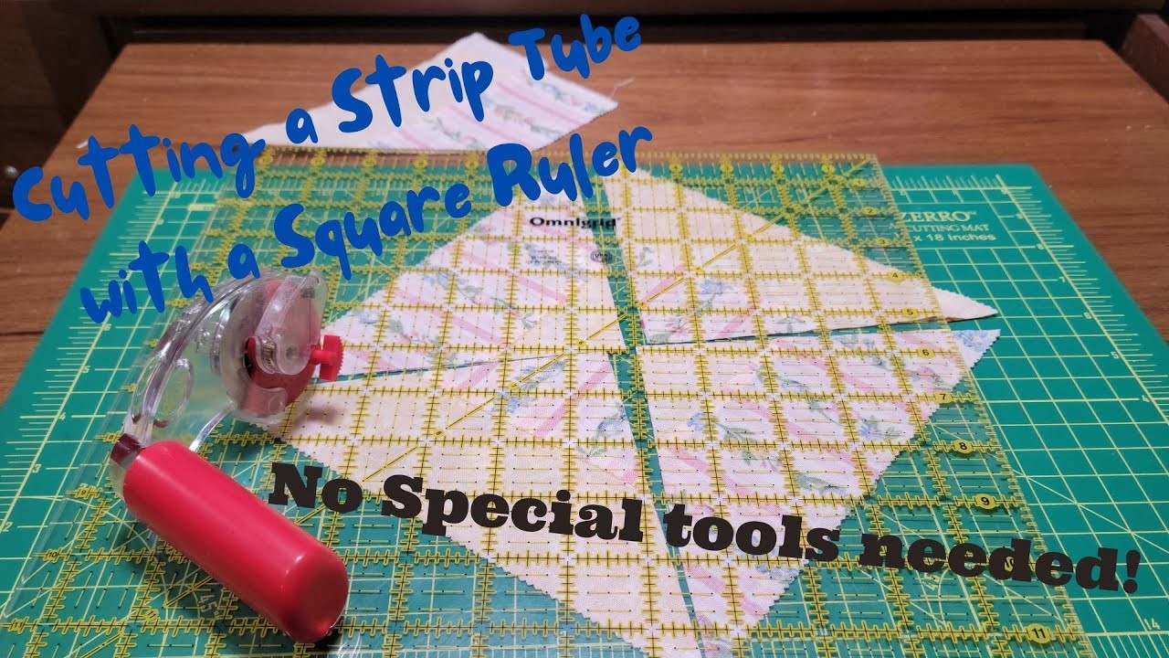 Cutting a Strip Tube using a Square ruler