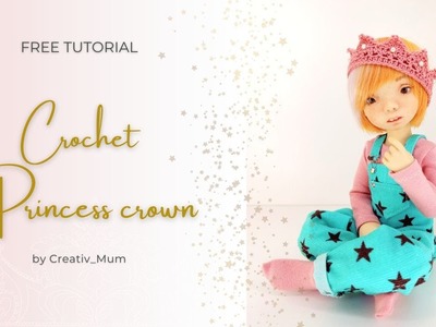 Easy CROCHET CROWN for bjd dolls | Tutorial