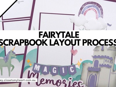 Fairytale Scrapbook Layout Process
