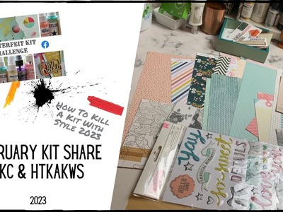 Kit Share | How to Kill a Kit with Style - Vintage || Counterfeit Kit Challenge - February 2023