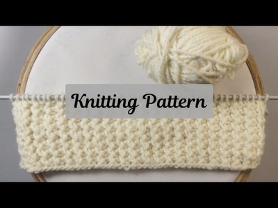 Knitting Pattern for Beginners | Perfect for Sweater, Shawl, Blanket, Cardigan, Muffler, Socks