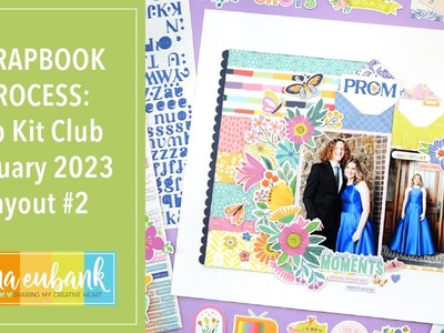 Layout #2 with the January 2023 Hip Kit Club Kit