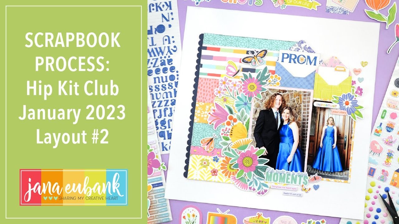 Layout #2 with the January 2023 Hip Kit Club Kit