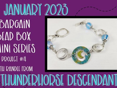 Project #4  Ultimate Painted Moon Bracelet January 2023 Bargain Bead Box Mini Series w. Thunderhorse