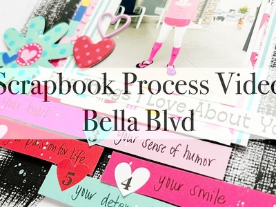 Scrapbook Process Video #284 - Hello Love | Bella Blvd CT