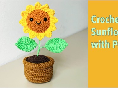 Sunflower with Pot Crochet Free Pattern Easy Tutorial