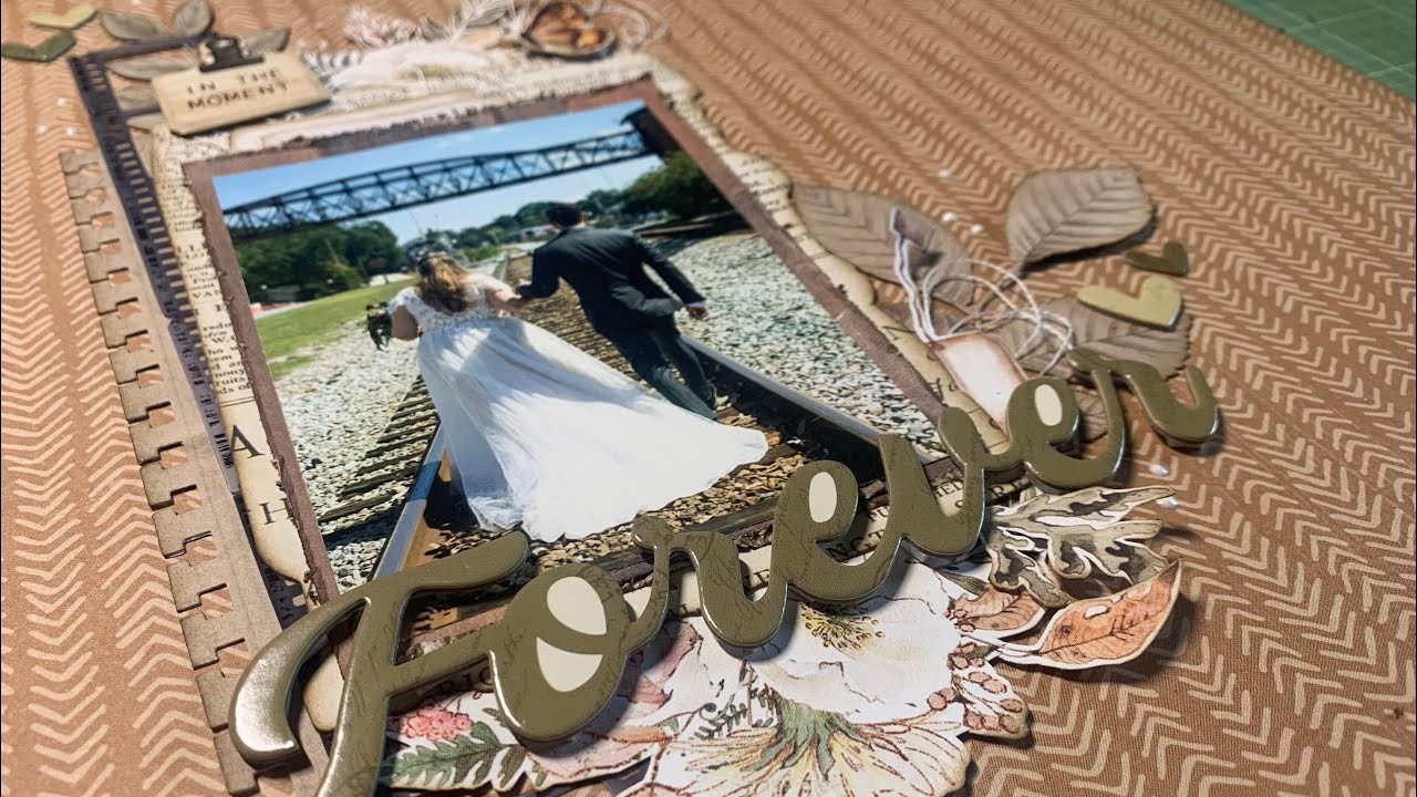 Wedding Scrapbook Process 623 “Forever”