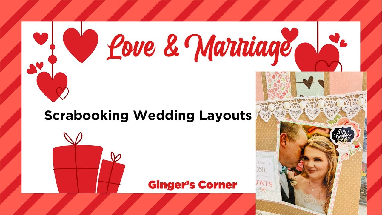 Wedding Scrapbooking Layout Five | Our Wedding | Love and Marriage Series | SCRAPBOOK