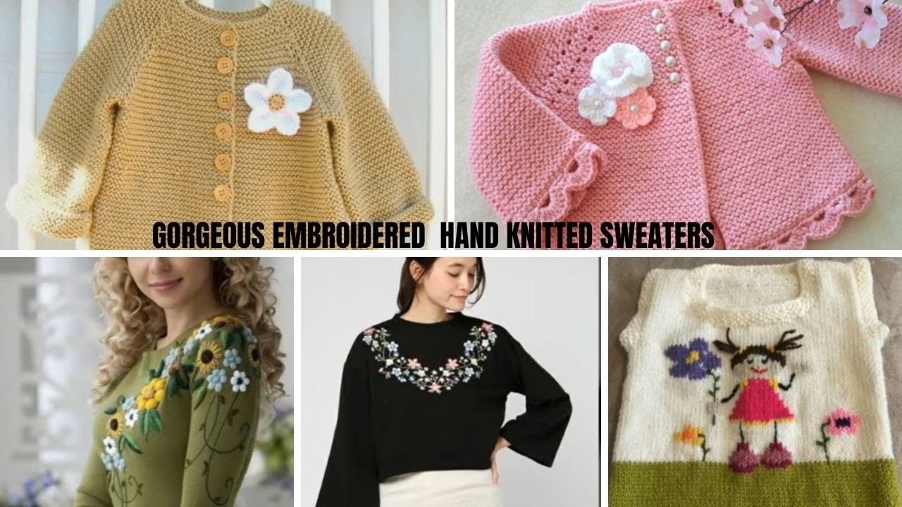 Beautiful and gorgeous embroidered hand knitted sweaters #fashion #viral #KMF #fashion #world