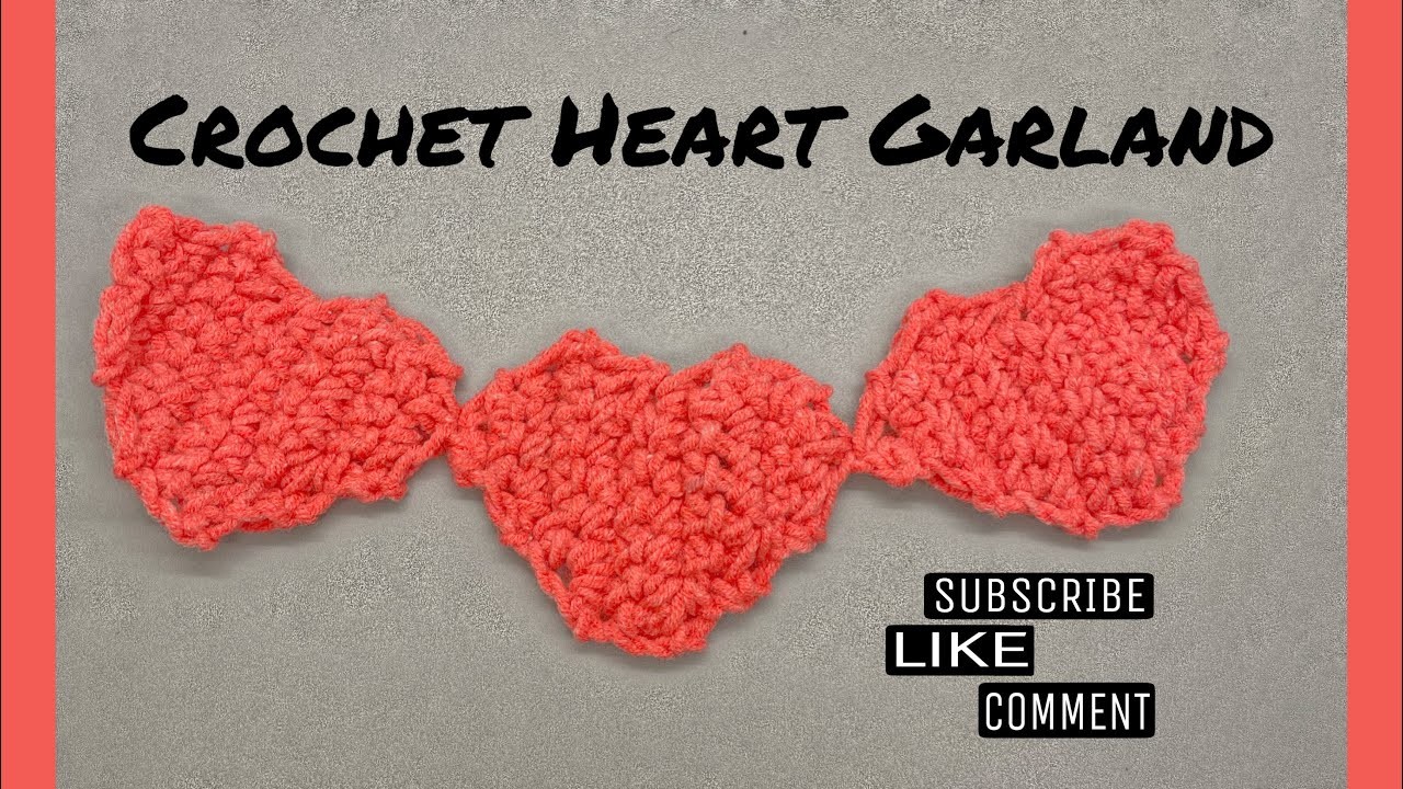 Crochet Heart Garland