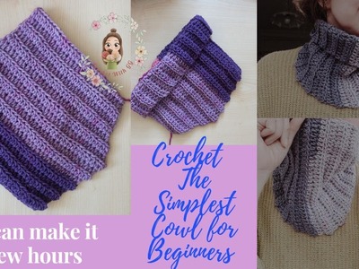 Crochet The Simplest Cowl for Beginners