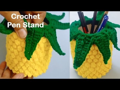 How to Crochet Pineapple Pen Stand : Quick and Easy for Beginners