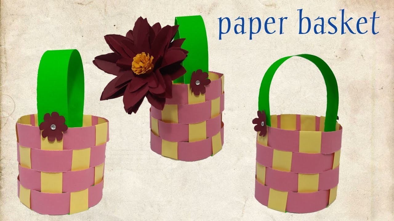 How to make Easy paper Basket | DIY Basket - Simple and Beautiful