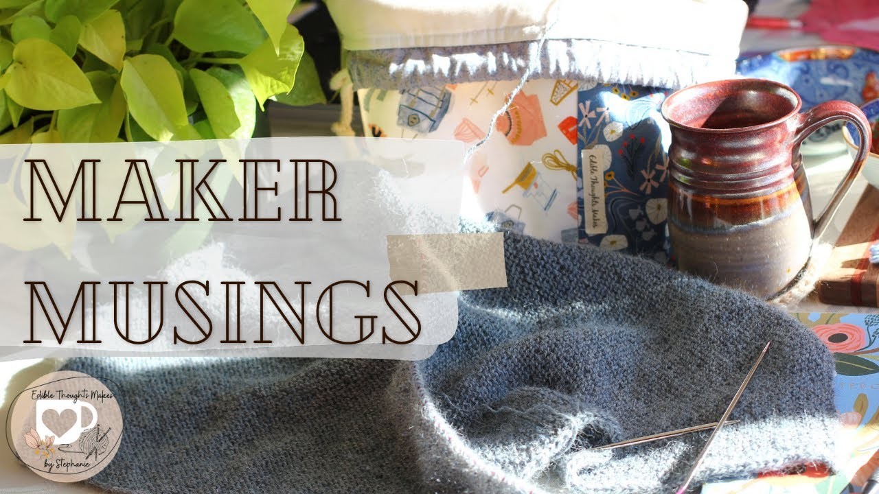 Maker Musings: Fabric, Picking Projects, Outerwear | Edible Thoughts Makes