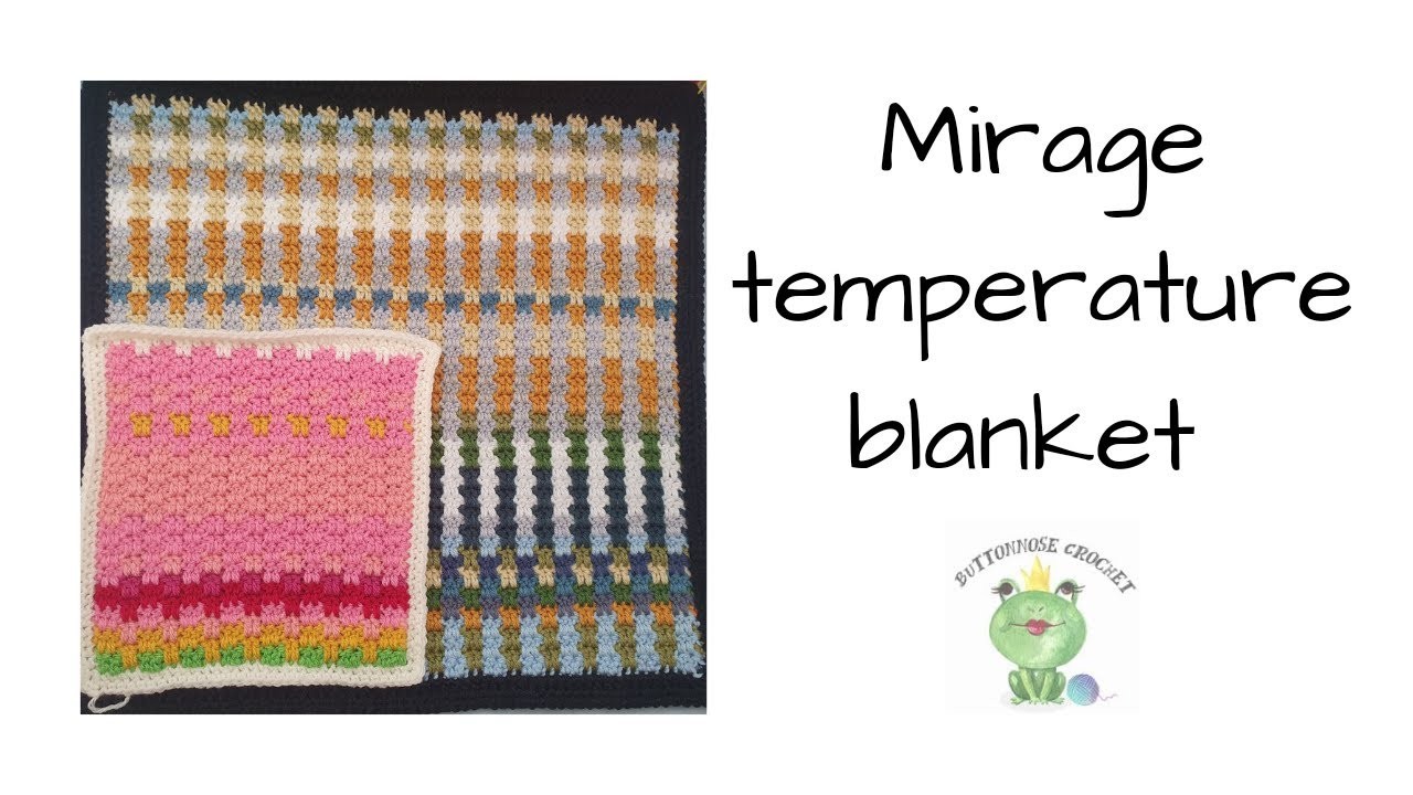 Mirage Temperature blanket