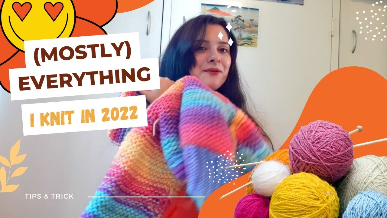 (Mostly) Everything I knit in 2022. The Fuzz Episode 1