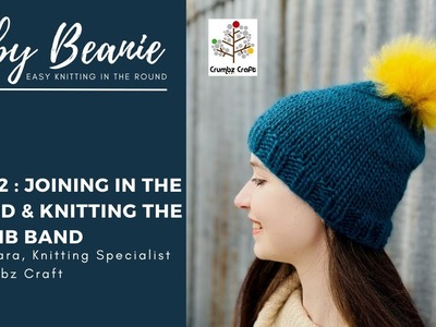 RUBY BEANIE TUTE 2 | Join in the Round & Knitting 2x2 Band