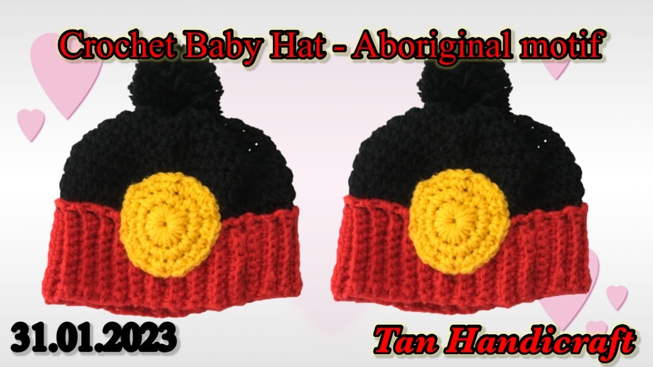 Tutorial ke 1189 - Crochet baby’s Hat 1 ( aboriginal motif )
