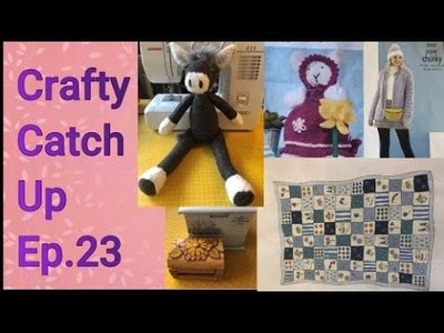 Crafty Catch Up - Ep.23 | The Beach Donkey, Easter Bunny Knit, Poppy Treffry Quilt & Thrift Haul