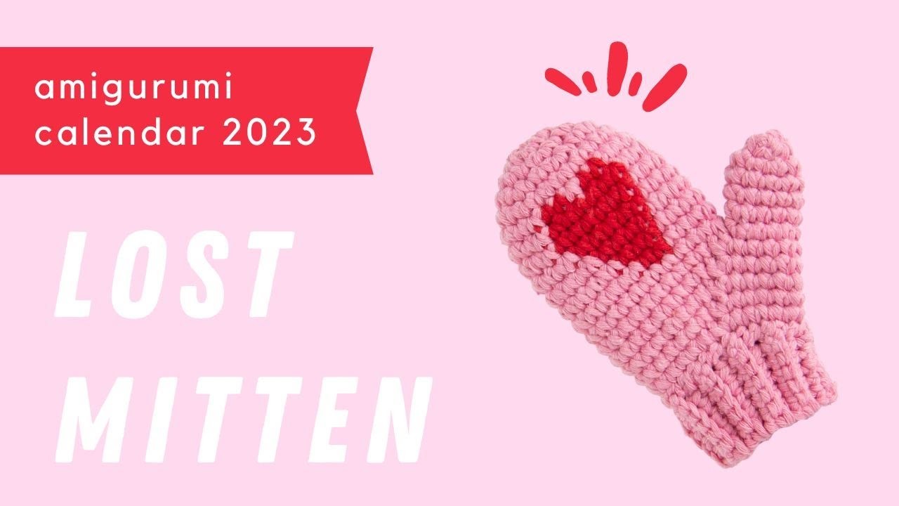Crochet mini mitten [Valentine's Day] - Amigurumi Calendar 2023