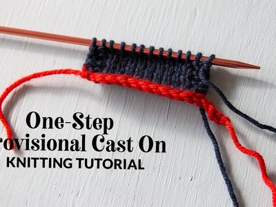One-Step Provisional Cast On in Knitting (a scrap yarn method) | Hands Occupied