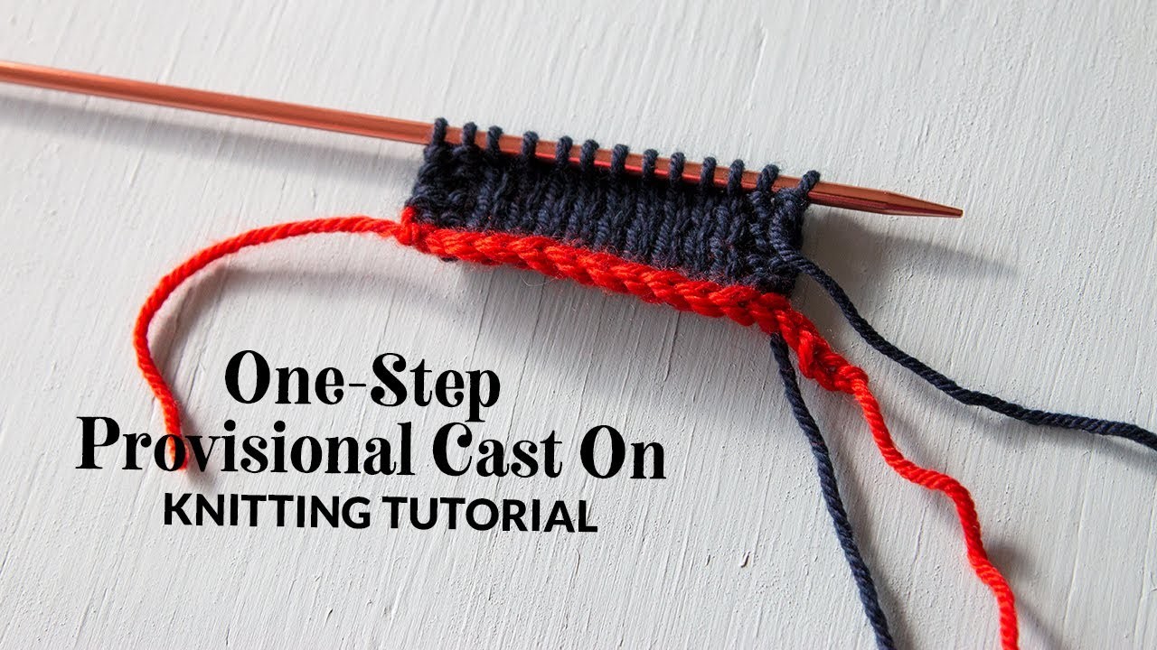 One-Step Provisional Cast On in Knitting (a scrap yarn method) | Hands Occupied