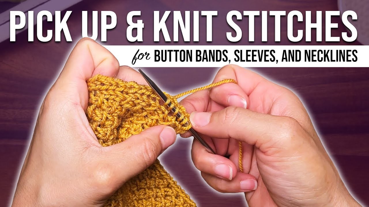 Picking Up Stitches for Button Bands, Sleeves, and Necklines