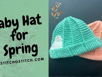 Spring is coming. Get a new baby hat.  So cute and so easy ????. Just follow the steps.