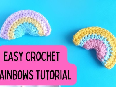 Easy Crochet Rainbows Pattern