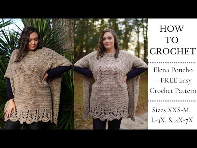 Elena Poncho | FREE Crochet Sweater Pattern  (Size Inclusive XXS-7X)