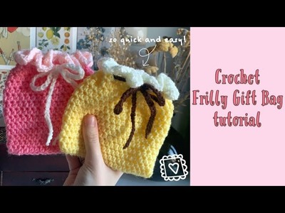 Quick & easy crochet frilly gift bags???? | valentine's crochet | beginner friendly | thisfairymade