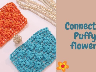 The Quickest & Easiest Way To CONNECTED CROCHET PUFFY FLOWERS - free crochet patterns