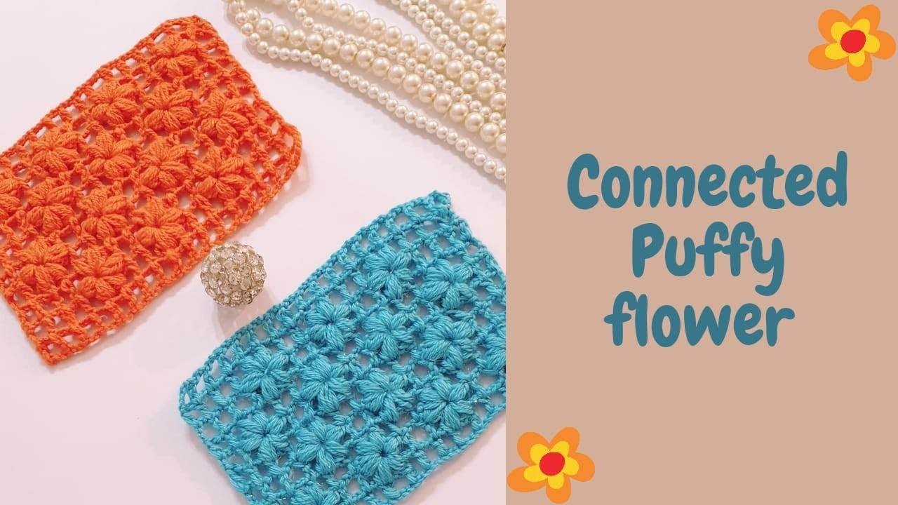 The Quickest & Easiest Way To CONNECTED CROCHET PUFFY FLOWERS - free crochet patterns