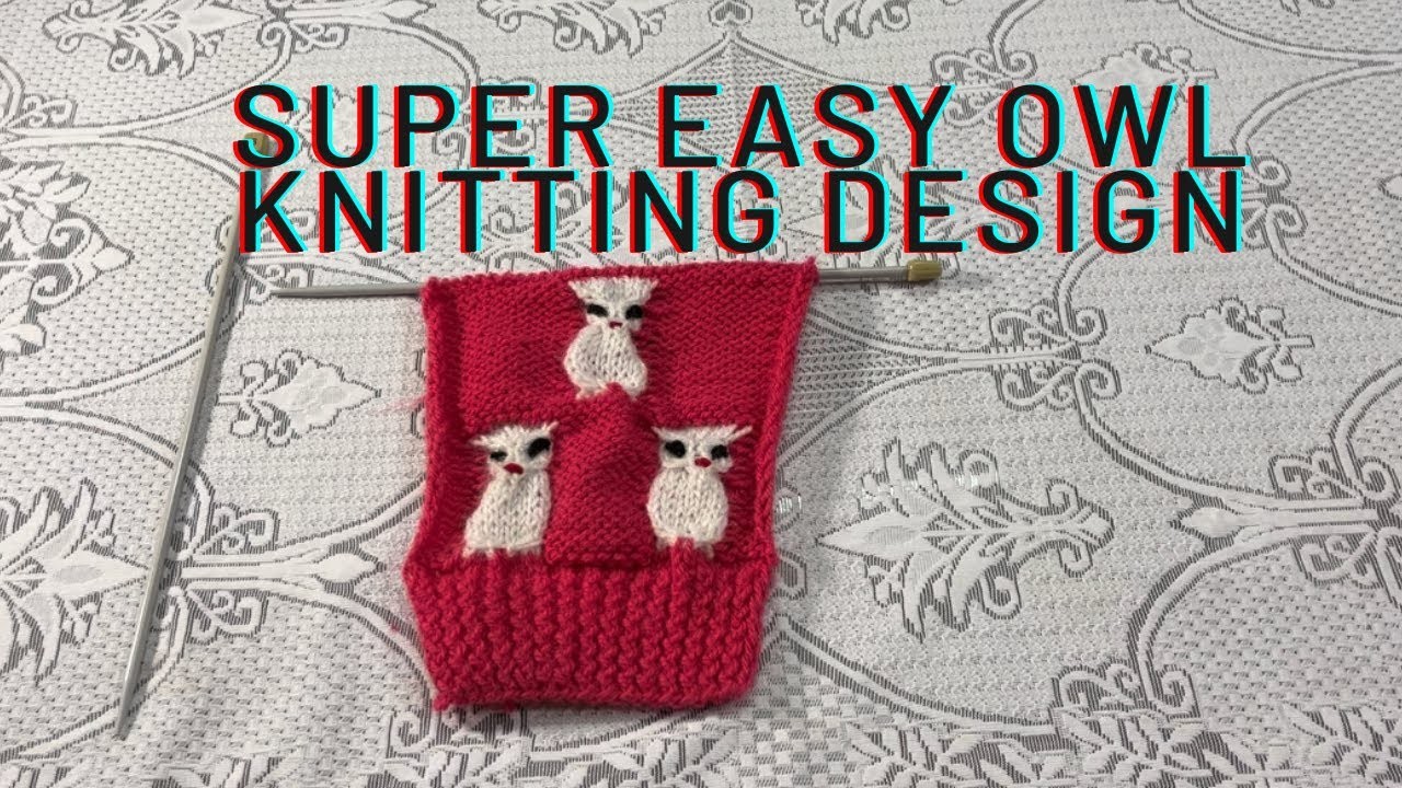 Wow! ???? Owl Knitting Design | Easy and Cute Sweater Design | In Hindi | For Kids, Girls and Adults