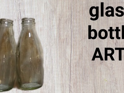 2 Easy Glass Bottle Art | Glass Bottle Craft Ideas | Home Decoration Ideas | Best Out Of Waste