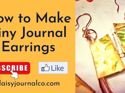 How to Make Tiny Journal Earrings